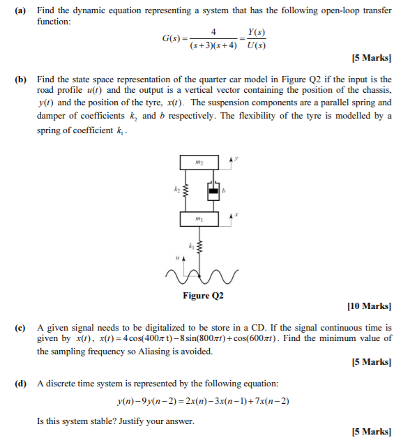 Solved 4 (a) Find the dynamic equation representing a system | Chegg.com