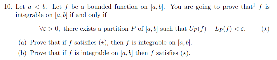 Solved 10. Let a0, there exists a partition P of [a,b] such | Chegg.com