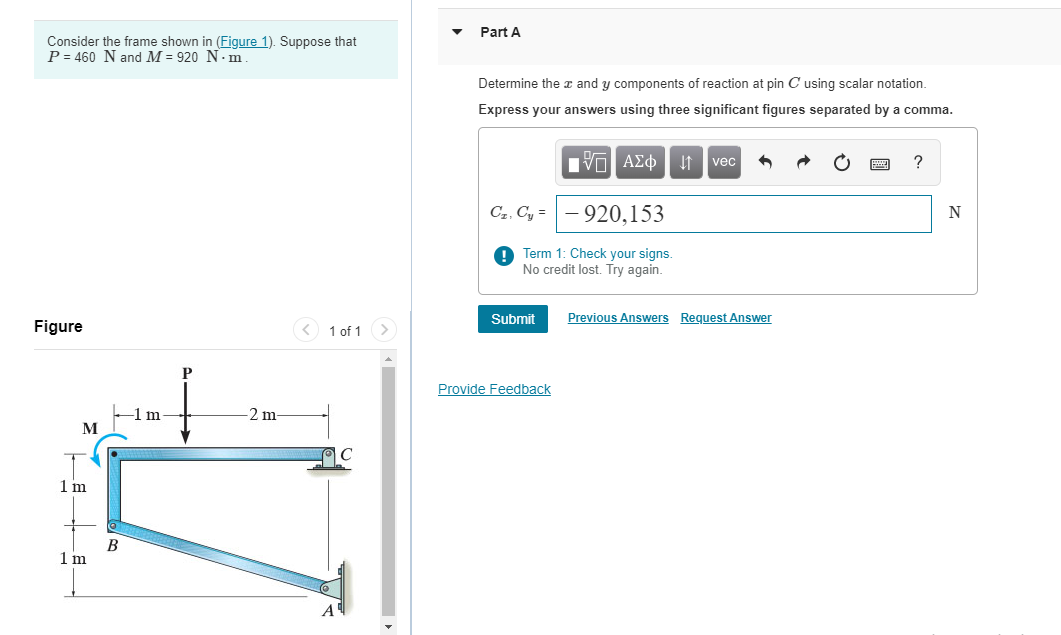 Solved Part A Consider the frame shown in (Figure 1). | Chegg.com