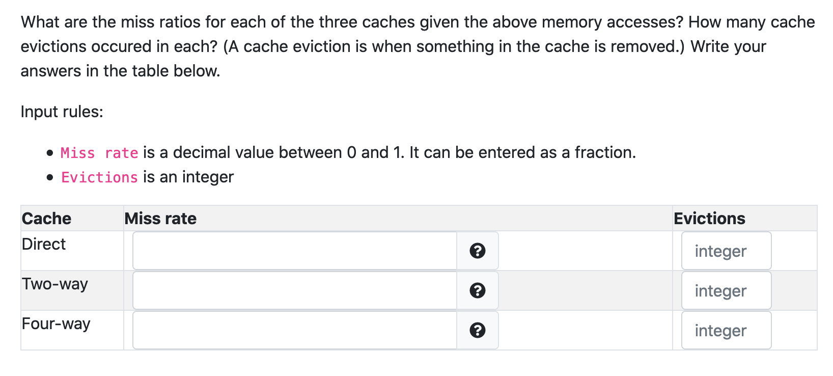 Solved For each cache configuration below, fill in the | Chegg.com
