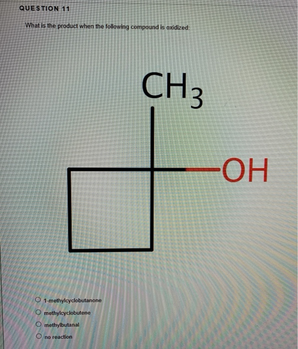 Solved question 10 what is the product when the following chegg