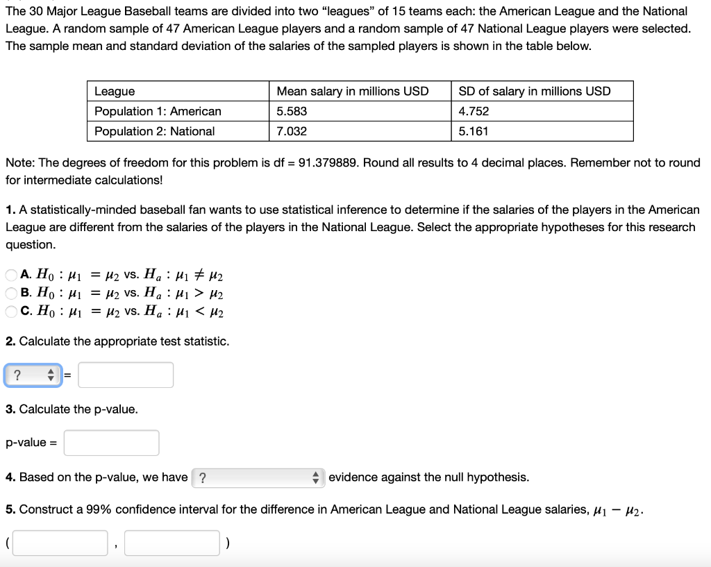 Solved The 30 Major League Baseball teams are divided into | Chegg.com