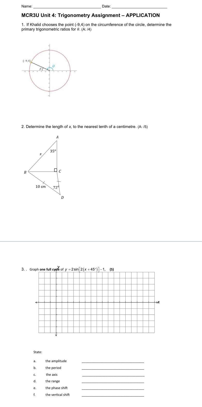 Solved MCR3U Unit 4: Trigonometry Assignment - APPLICATION | Chegg.com