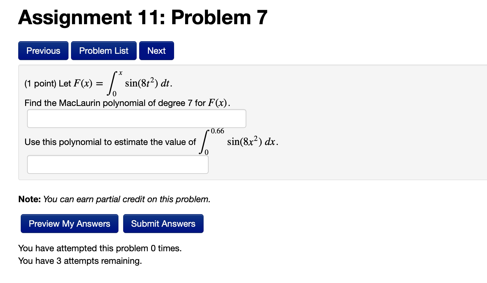 Solved Assignment 11: Problem 7 Previous Problem List Next | Chegg.com