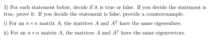 Solved 3) For each statement below, decide if it is true or | Chegg.com