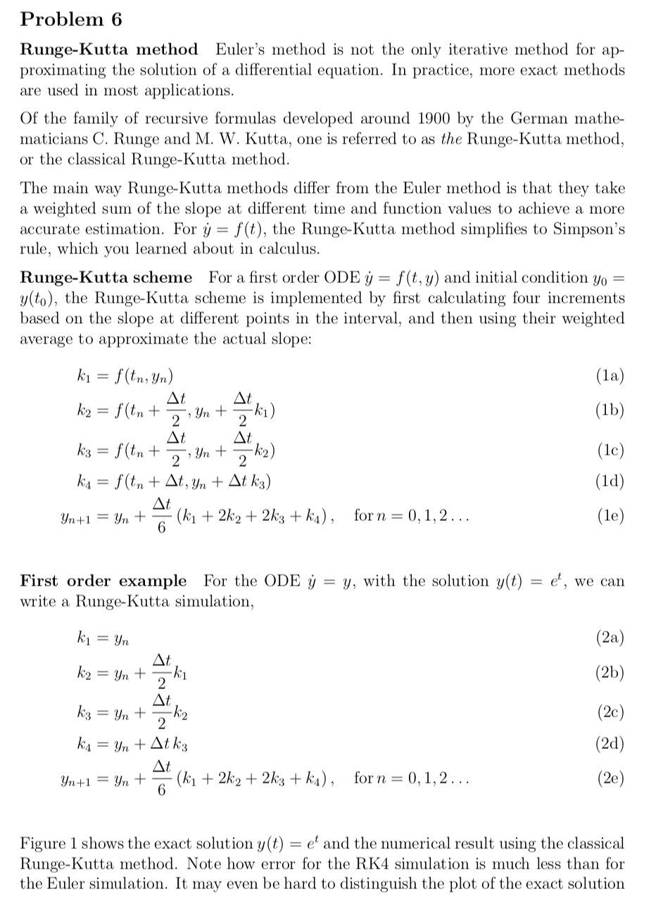 Problem 6 RungeKutta method Euler's method is not