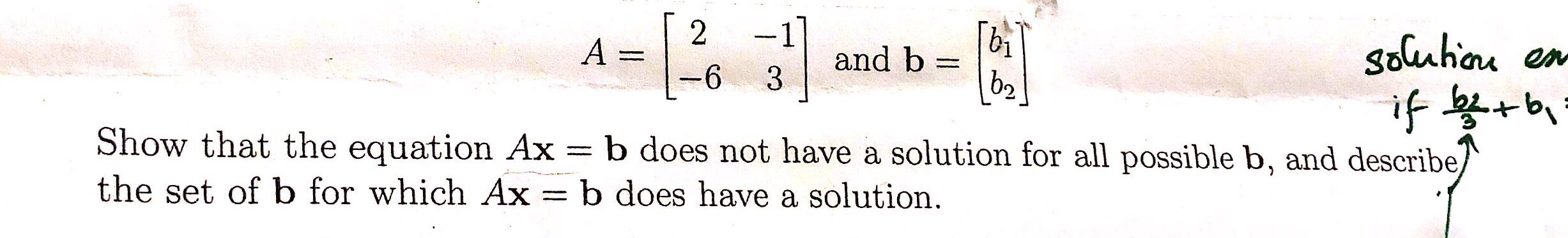 Solved A = and b= solution en if berb, Show that the | Chegg.com