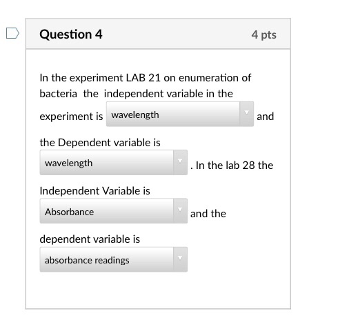 independent variable in bacteria experiment