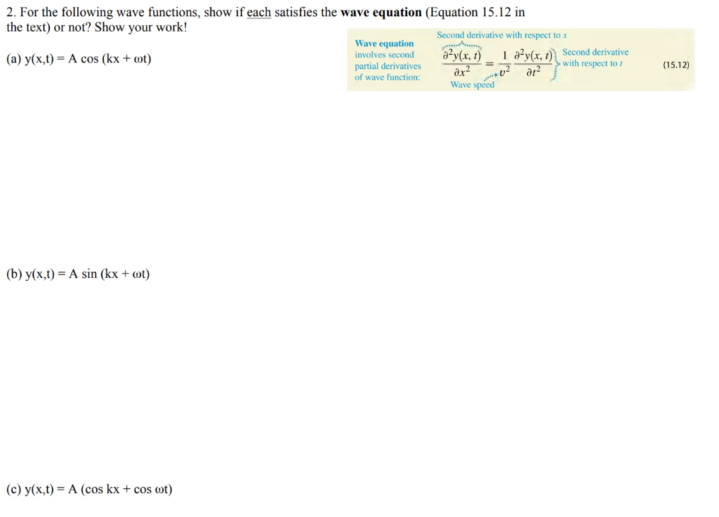 Solved 2. For The Following Wave Functions, Show If Each | Chegg.com