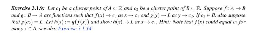 Solved Exercise 3.1.9: Let ci be a cluster point of A CR and | Chegg.com