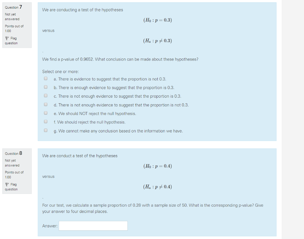 Solved Question We are conducting a test of the hypotheses | Chegg.com