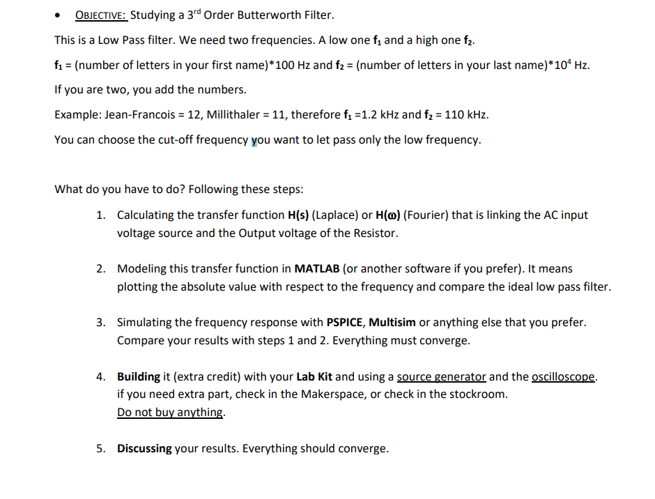 Solved - OBJECTIVE: Studying A 3rd Order Butterworth | Chegg.com