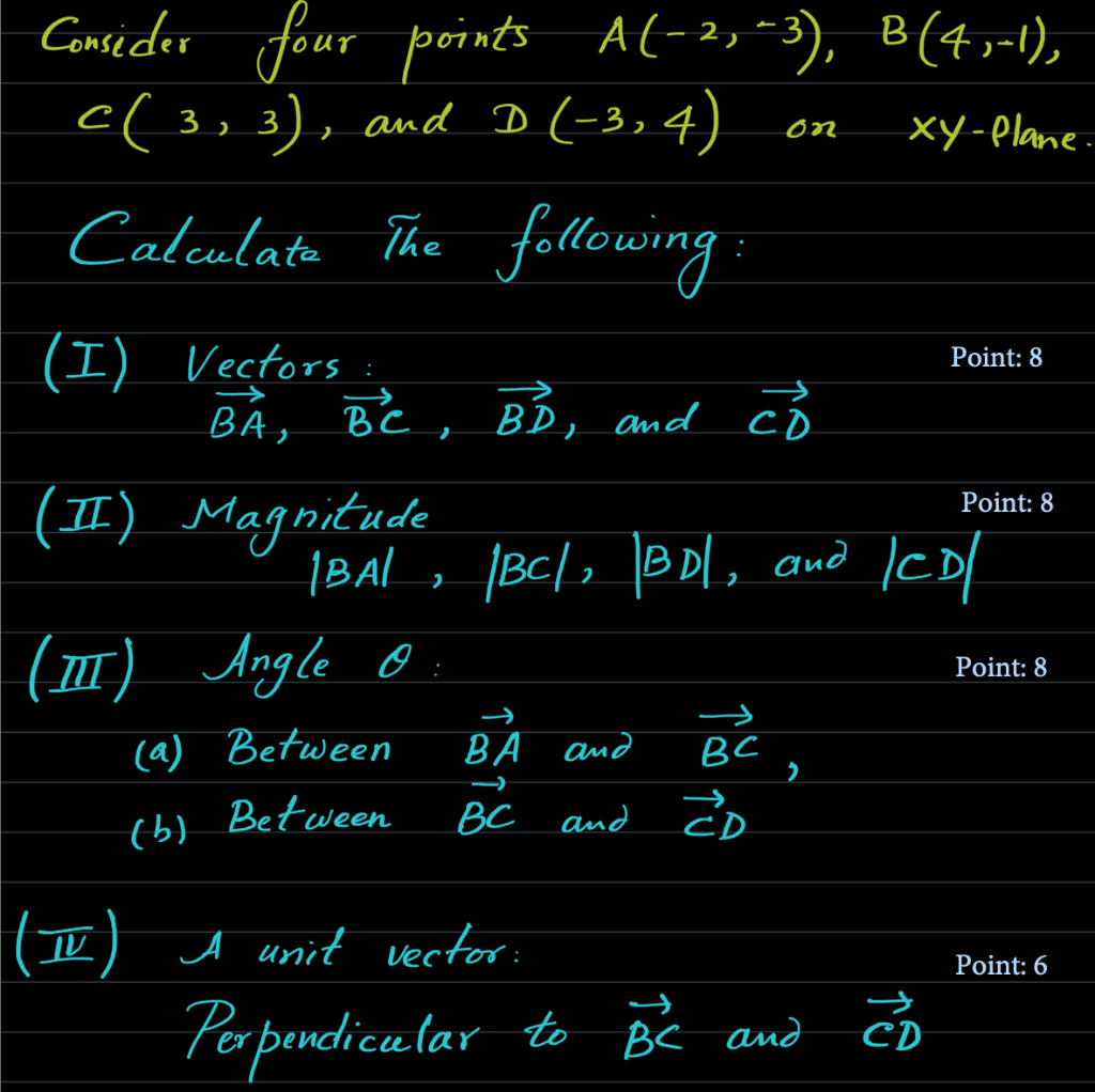 Solved B 3 . On Xy-Plane. Point: 8 Consider Four Points | Chegg.com