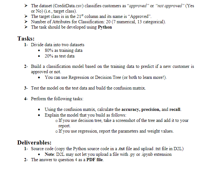 Solved The dataset (CreditData.csv) classifies customers as | Chegg.com