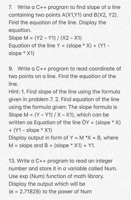 solved-7-write-a-c-program-to-find-slope-of-a-line-con