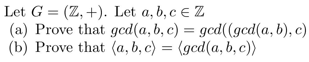 Solved Let G=(Z,+). Let A,b,c∈Z (a) Prove That | Chegg.com