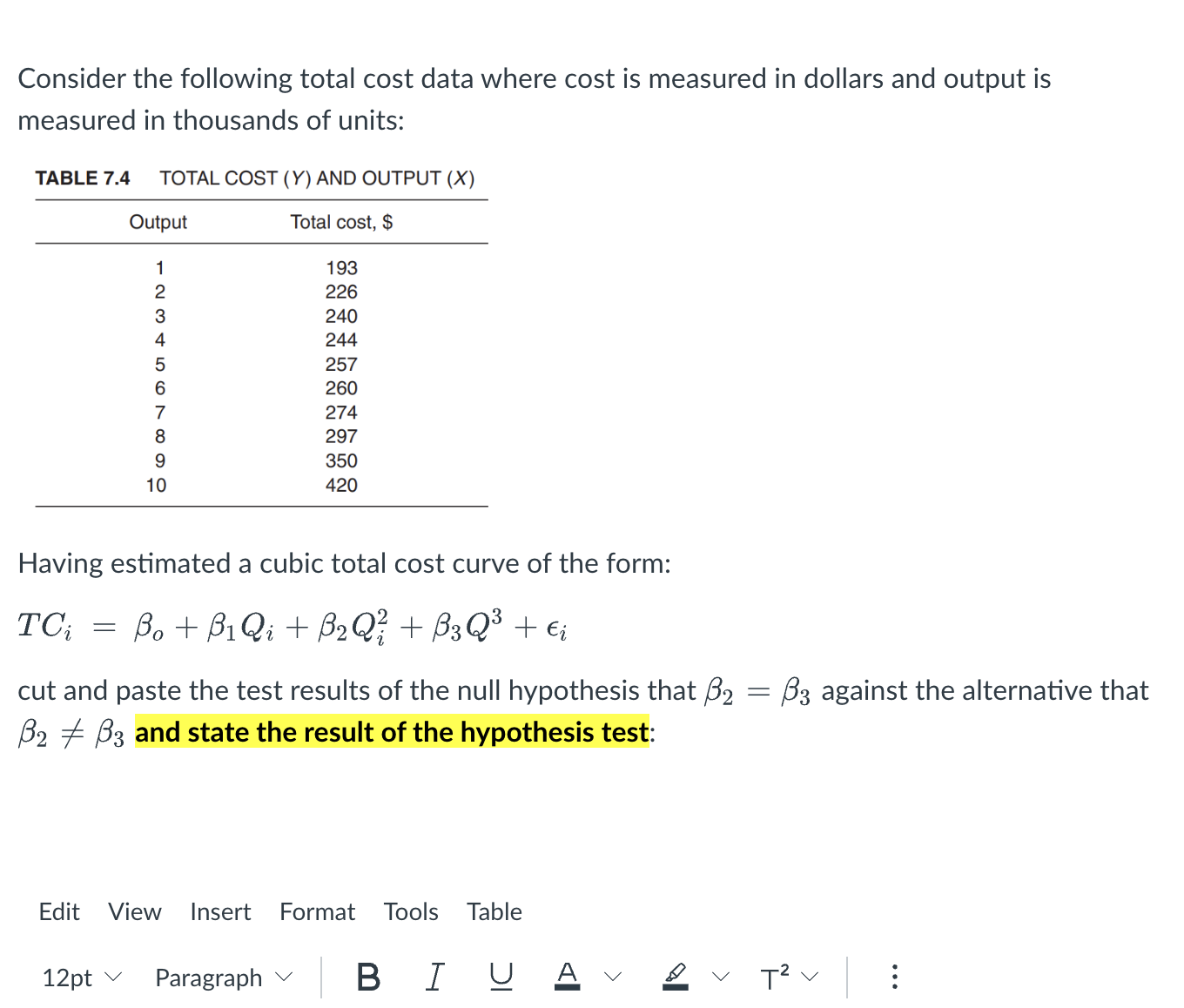 Solved Consider the following total cost data where cost is | Chegg.com