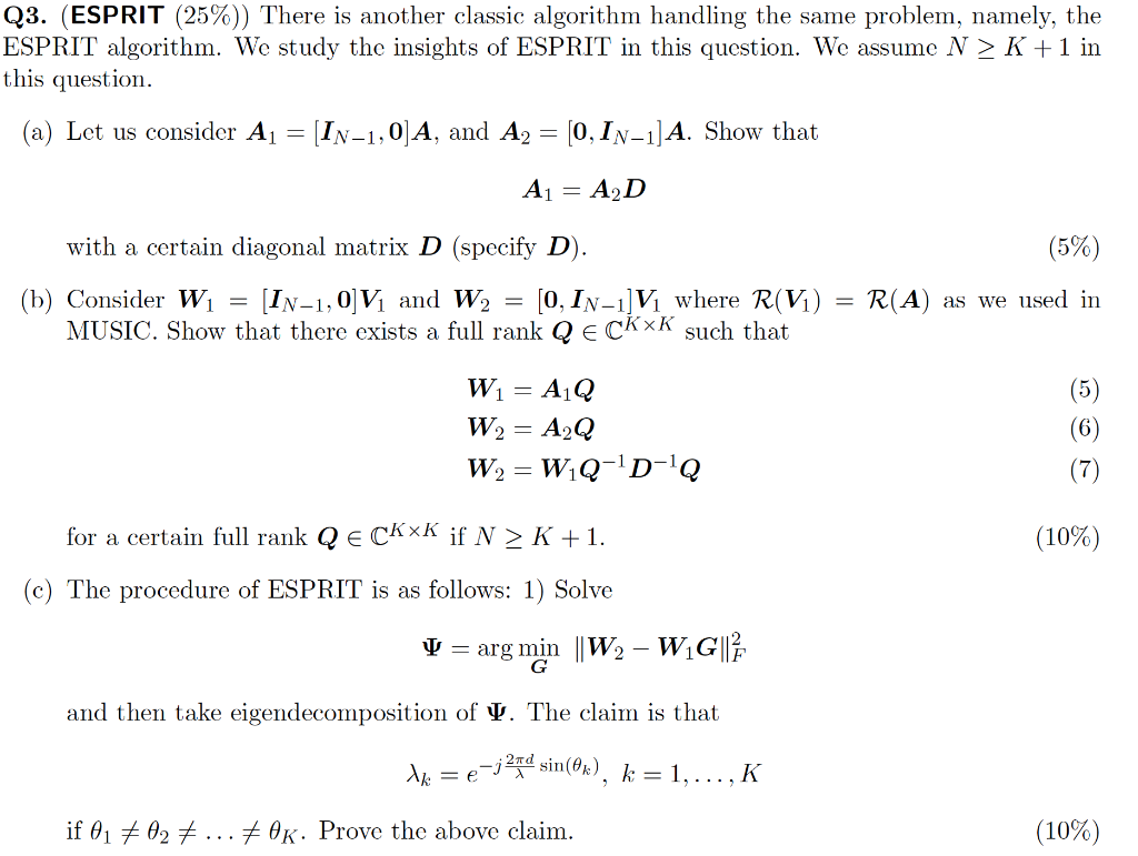 Solved Q3. (ESPRIT (25%)) There is another classic algorithm | Chegg.com