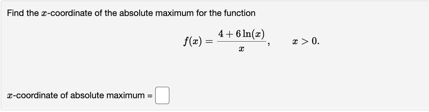 Solved Find the x-coordinate of the absolute maximum for the | Chegg.com