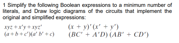 Solved 1 Simplify The Following Boolean Expressions To A | Chegg.com