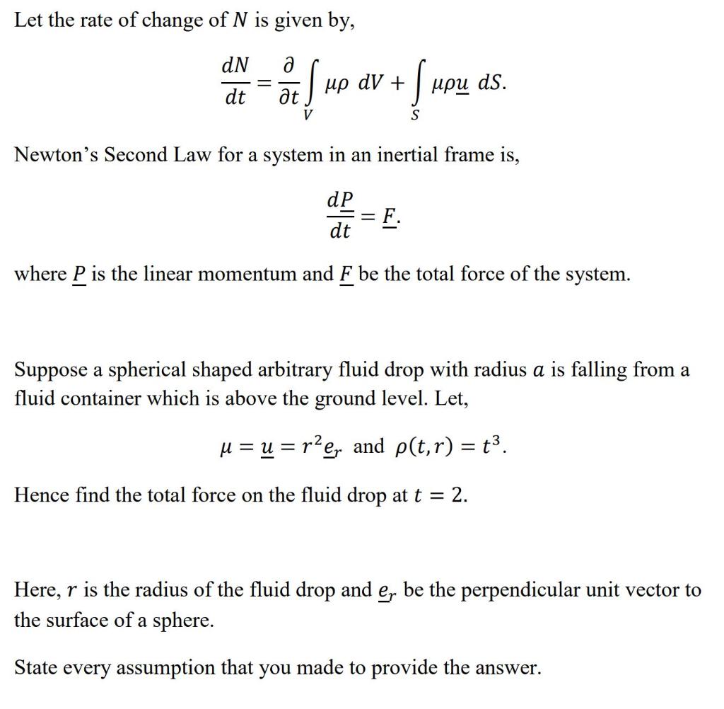 Solved Let the rate of change of N is given by, dN de = oF [ | Chegg.com