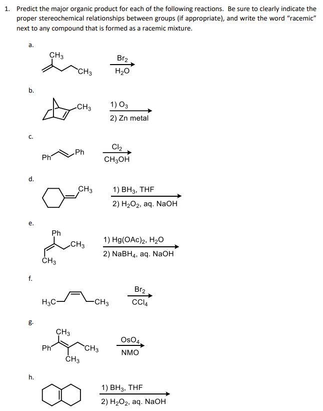 Solved 1. Predict the major organic product for each of the | Chegg.com