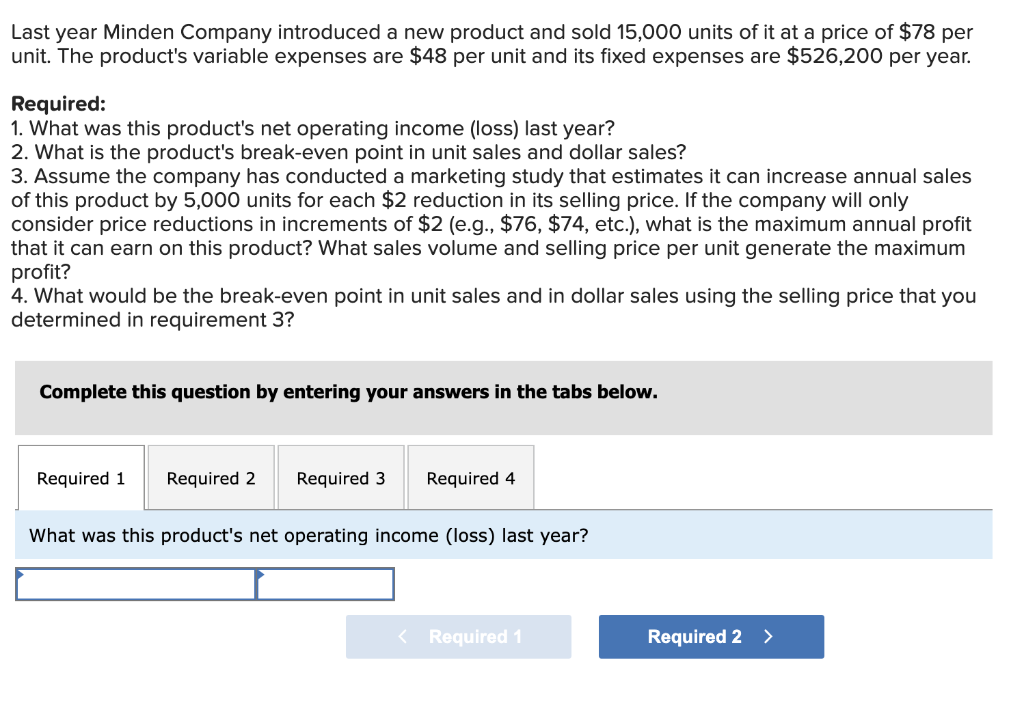 Solved Last year Minden Company introduced a new product and | Chegg.com