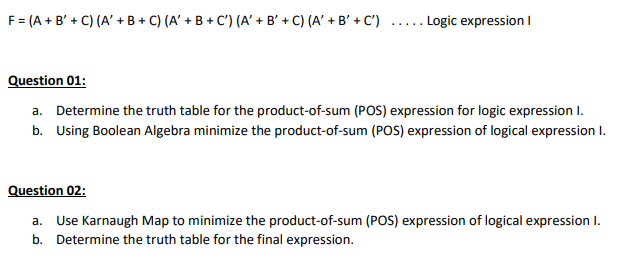 Solved F = (A + B'+C) (A' +B+C) (A' + B + C') (A' + B'+C) | Chegg.com