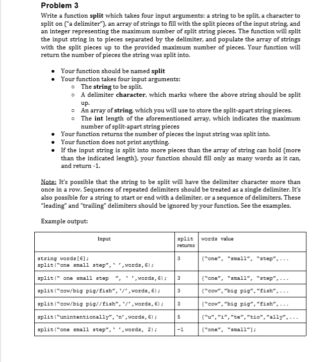 Solved Problem 3 Write a function split which takes four | Chegg.com