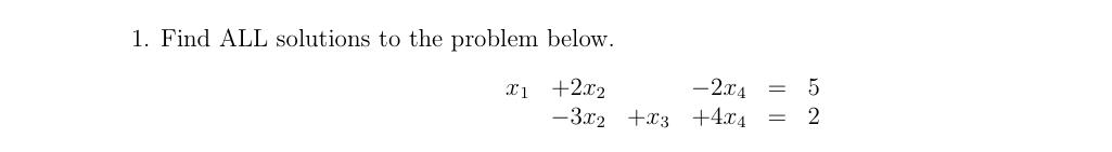 Solved 1. Find ALL solutions to the problem below. x +2.62 | Chegg.com