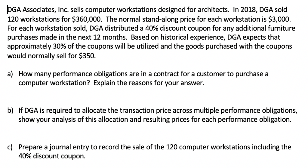 Solved DGA Associates, Inc. sells computer workstations