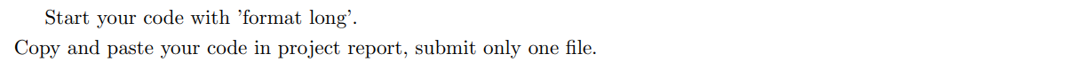 Start your code with 'format long'. Copy and paste | Chegg.com
