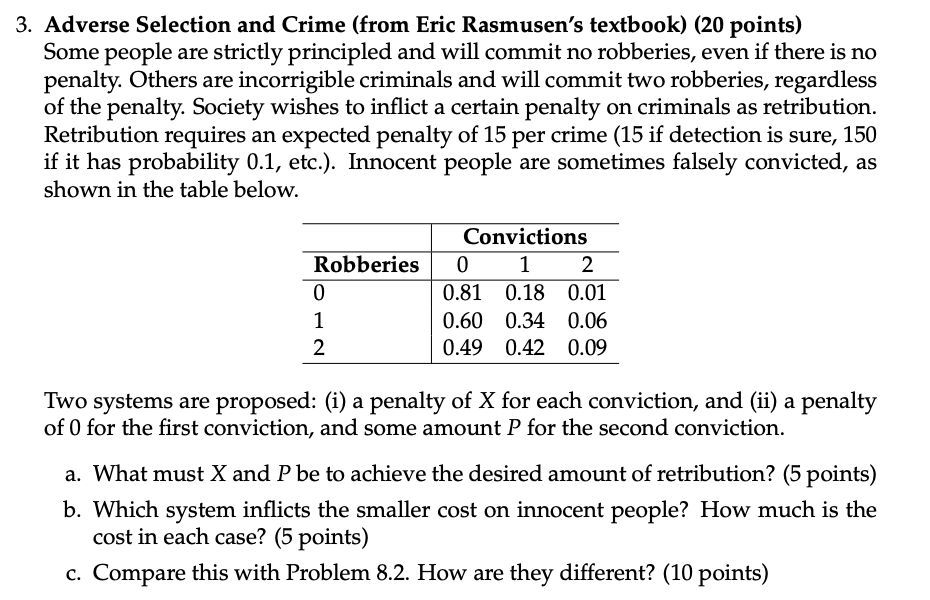 Solved Adverse Selection and Crime (from Eric Rasmusen's | Chegg.com