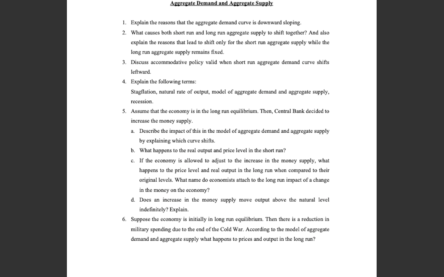 Solved Aggregate Demand and Aggregate Supply 1. Explain the | Chegg.com