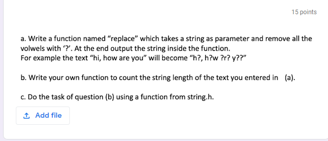 Solved 15 points a. Write a function named "replace” which | Chegg.com