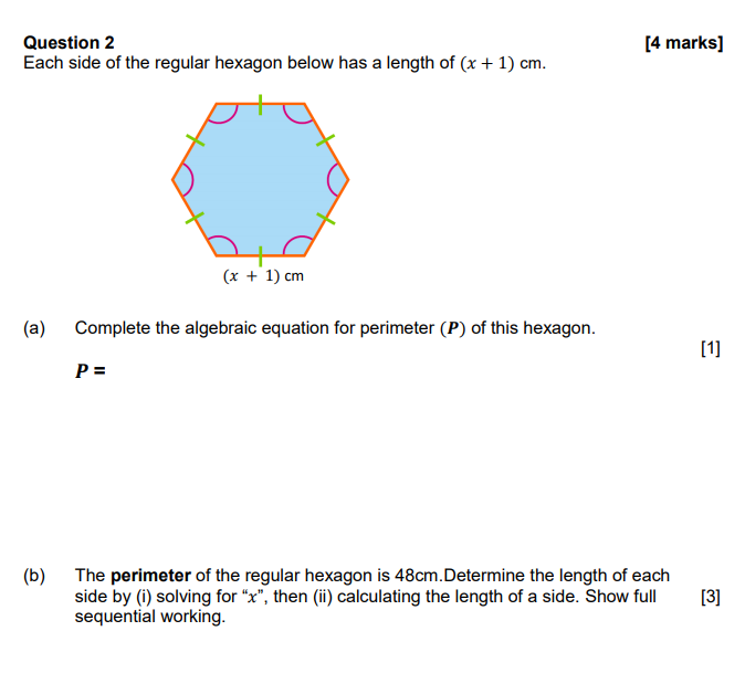 Solved Question 2 Each Side Of The Regular Hexagon Below Has | Chegg.com