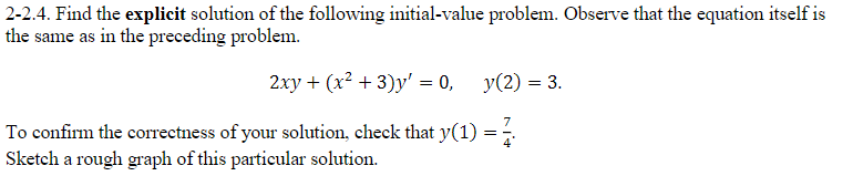 Solved 2-2.4. Find the explicit solution of the following | Chegg.com