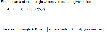 Solved Find The Area Of The Triangle Whose Vertices Are | Chegg.com