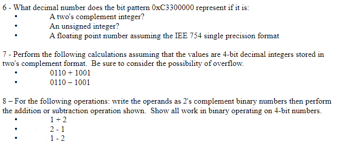 Solved 6 - What decimal number does the bit pattern | Chegg.com