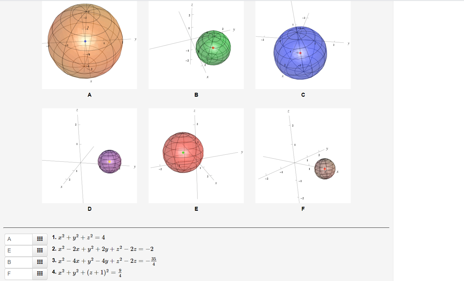 Solved Match The Equations Of The Spheres With One Of The Chegg Com