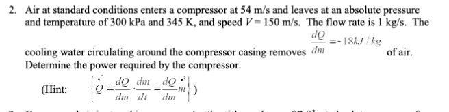 Solved 2. Air at standard conditions enters a compressor at | Chegg.com