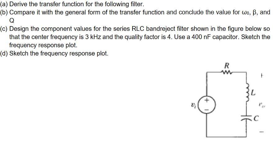 Solved (a) Derive the transfer function for the following | Chegg.com