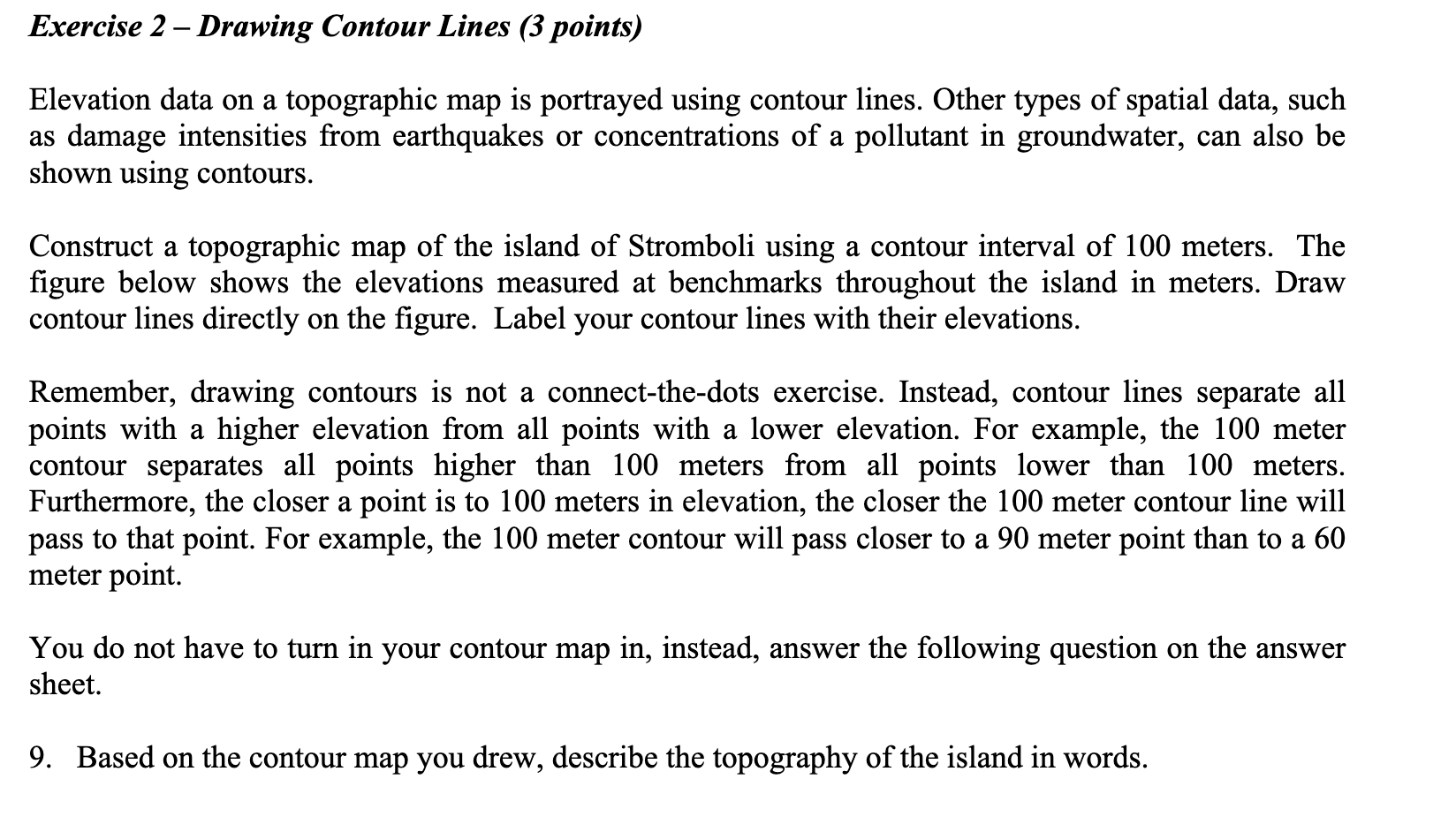 solved-elevation-data-on-a-topographic-map-is-portrayed-chegg