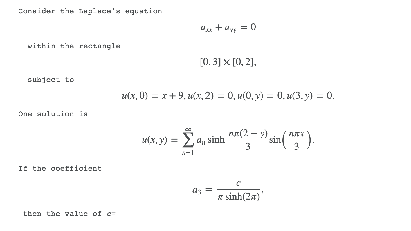 Solved Consider The Laplace S Equation Uxx Uyy 0 Within