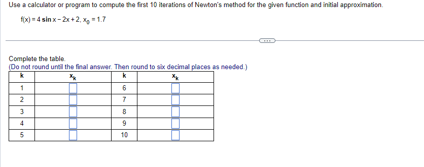 Solved Use a calculator or program to compute the first 10 | Chegg.com