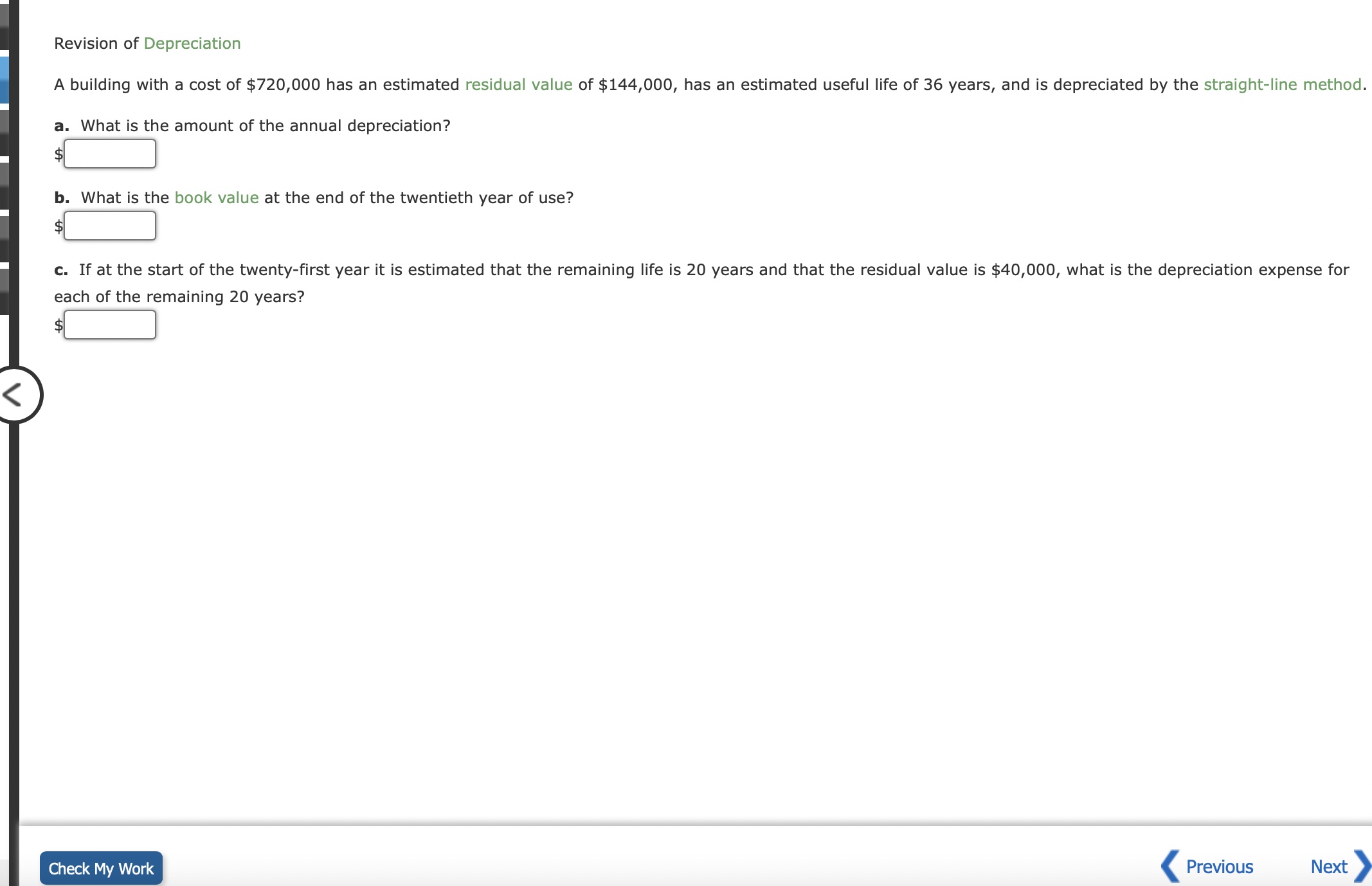 Solved Revision of Depreciation A building with a cost of