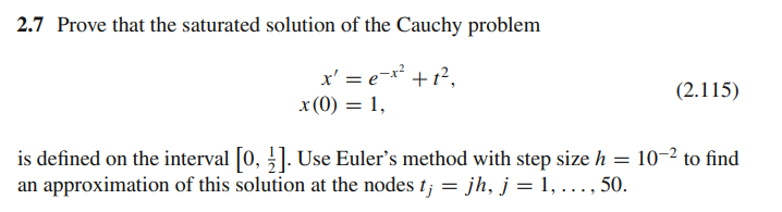 Solved 2.7 Prove that the saturated solution of the Cauchy | Chegg.com
