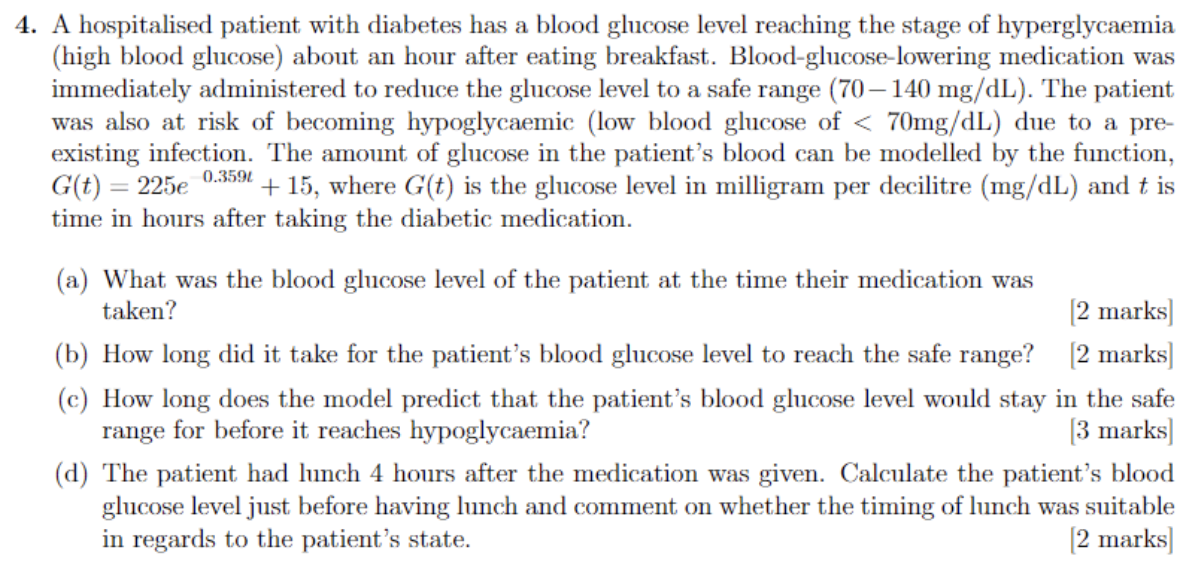 Solved a 4. A hospitalised patient with diabetes has a blood | Chegg.com