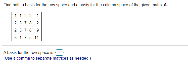 Solved Find both a basis for the row space and a basis for | Chegg.com