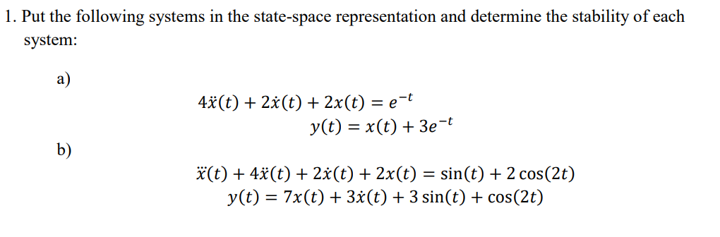 Solved Put the following systems in the state-space | Chegg.com